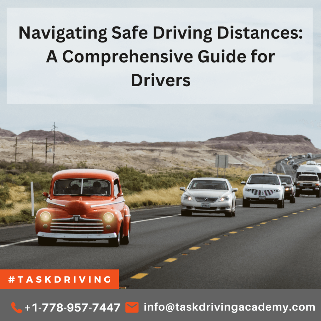 Navigating Safe Driving Distances: 3 Essential Tips for Drivers