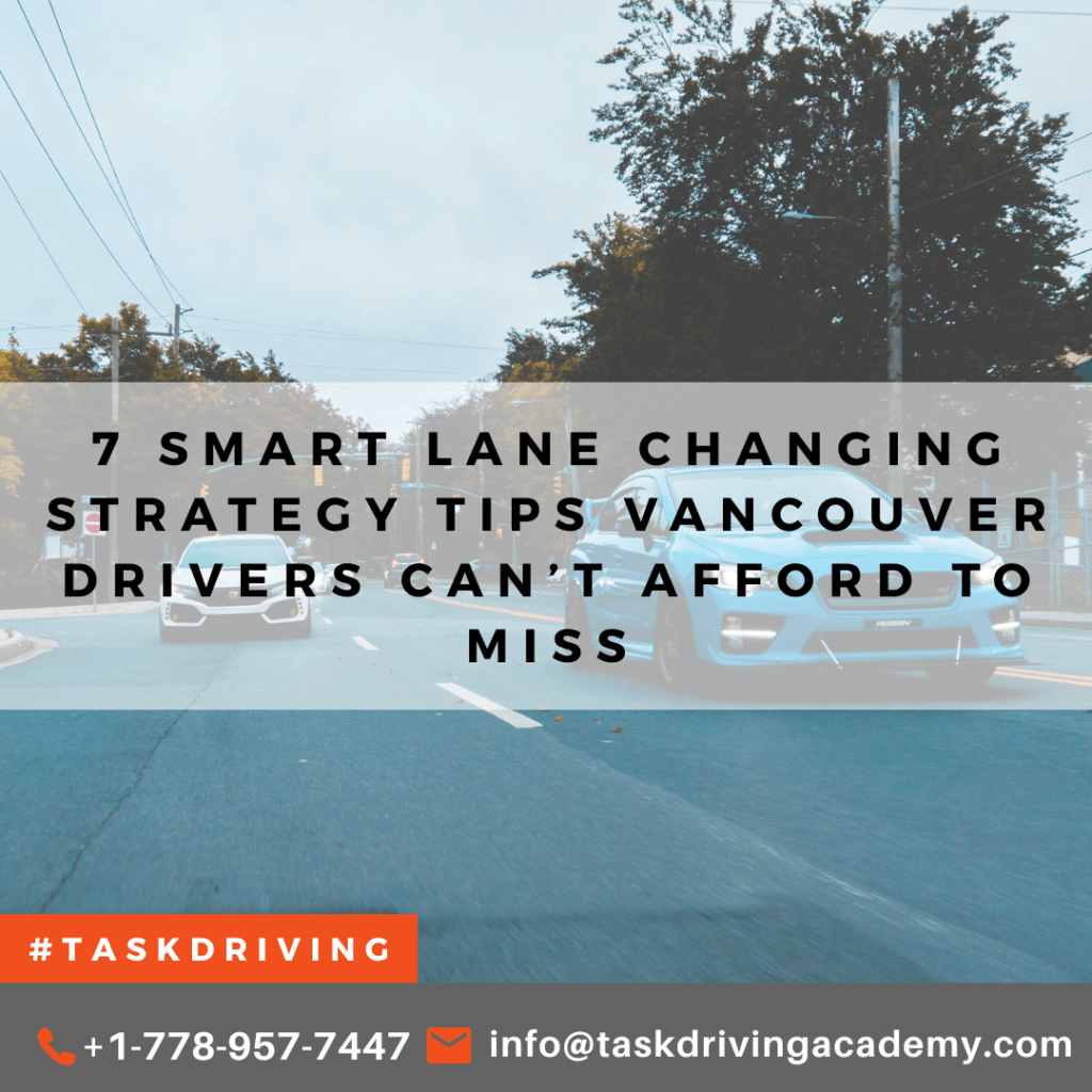 Smart Lane Changing Strategy
